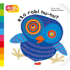 Kto robi hu-hu? Akademia Mądrego Dziecka. A to ciekawe